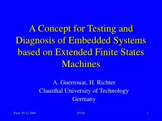 A Concept for Testing and Diagnosis of Embedded Systems based on Extended Finite States Machines