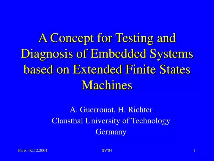 a concept for testing and diagnosis of embedded systems based on extended finite states machines