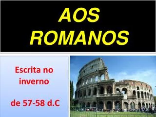 aos romanos