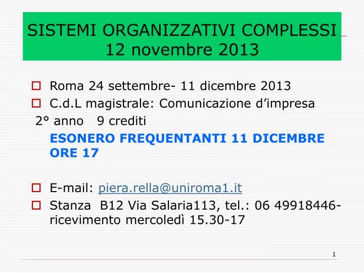 sistemi organizzativi complessi 12 novembre 2013
