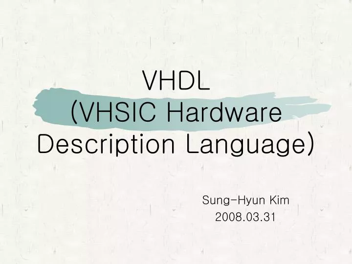 vhdl vhsic hardware description language