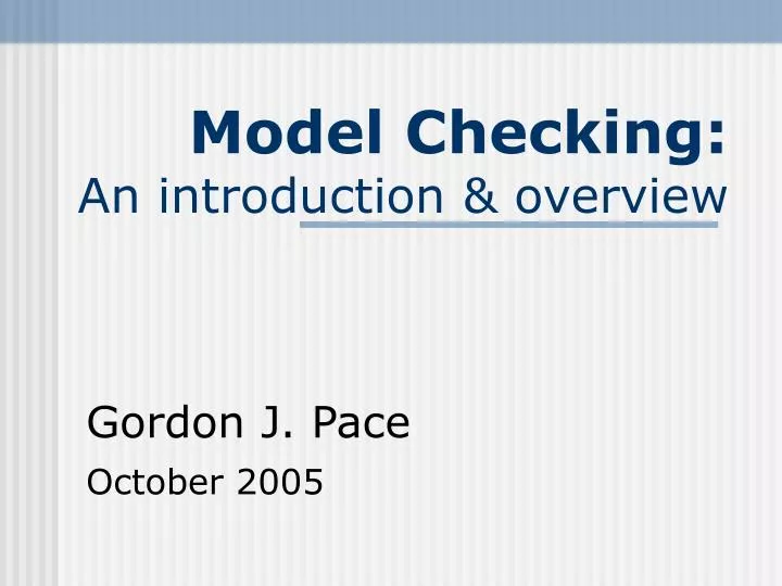 model checking an introduction overview