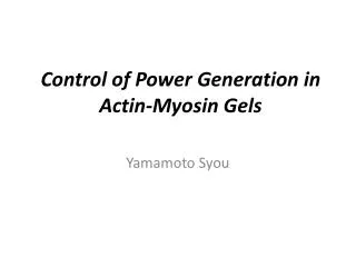 control of power generation in actin myosin gels