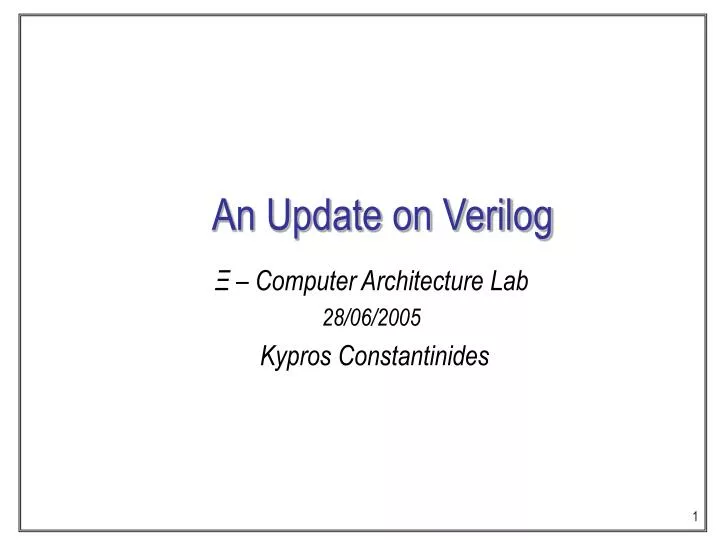 an update on verilog