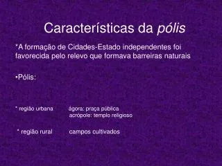 caracter sticas da p lis