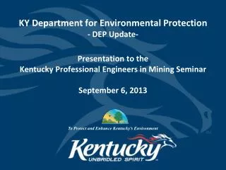 KY Department for Environmental Protection - DEP Update-