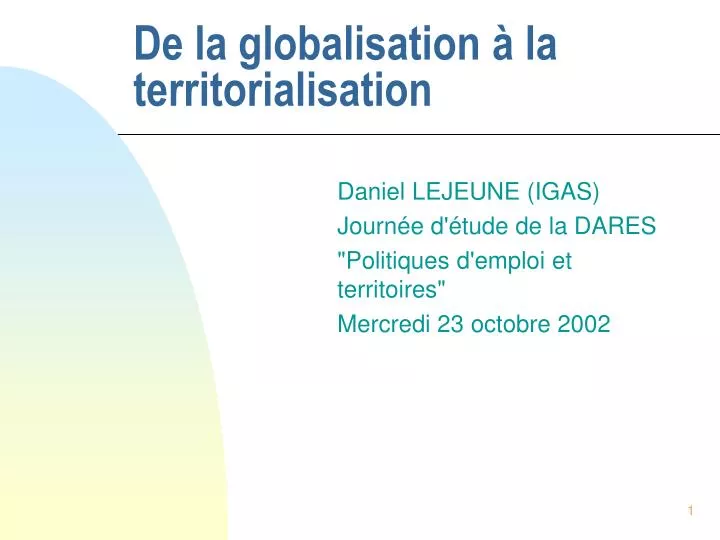 de la globalisation la territorialisation