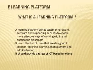 e-Learning Platform what is a Learning Platform ?