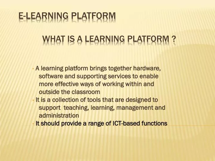e learning platform what is a learning platform