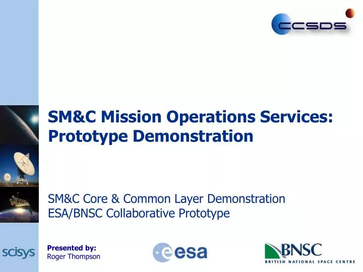 sm c mission operations services prototype demonstration