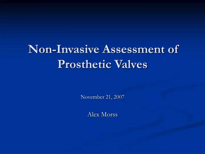non invasive assessment of prosthetic valves