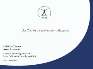 az okj s a szakk pz s v ltoz sai