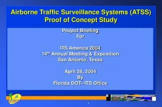 Airborne Traffic Surveillance Systems (ATSS) Proof of Concept Study