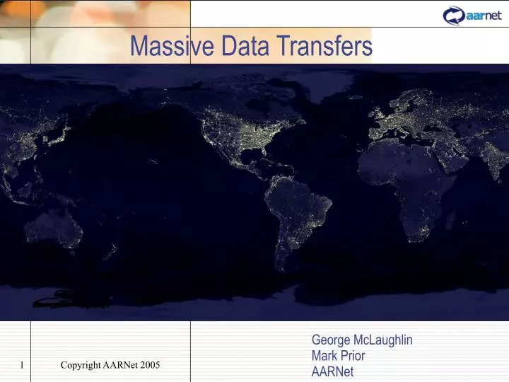 massive data transfers