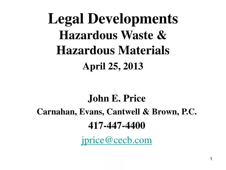 legal developments hazardous waste hazardous materials april 25 2013