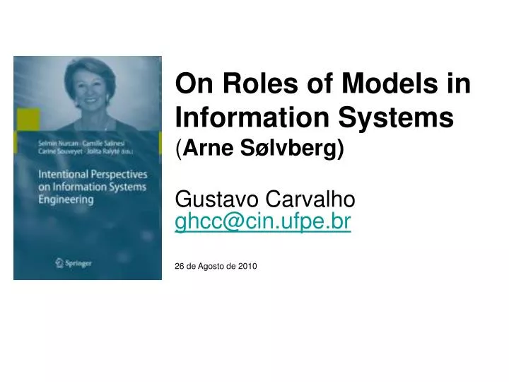 on roles of models in information systems arne s lvberg