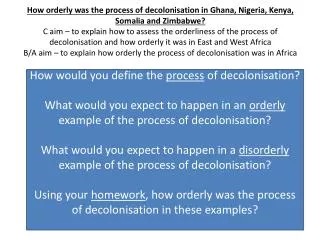 How would you define the process of decolonisation?