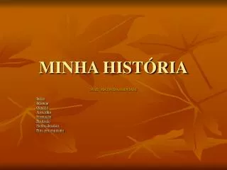 minha hist ria