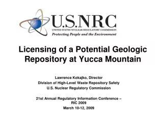 Licensing of a Potential Geologic Repository at Yucca Mountain