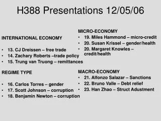 H388 Presentations 12/05/06