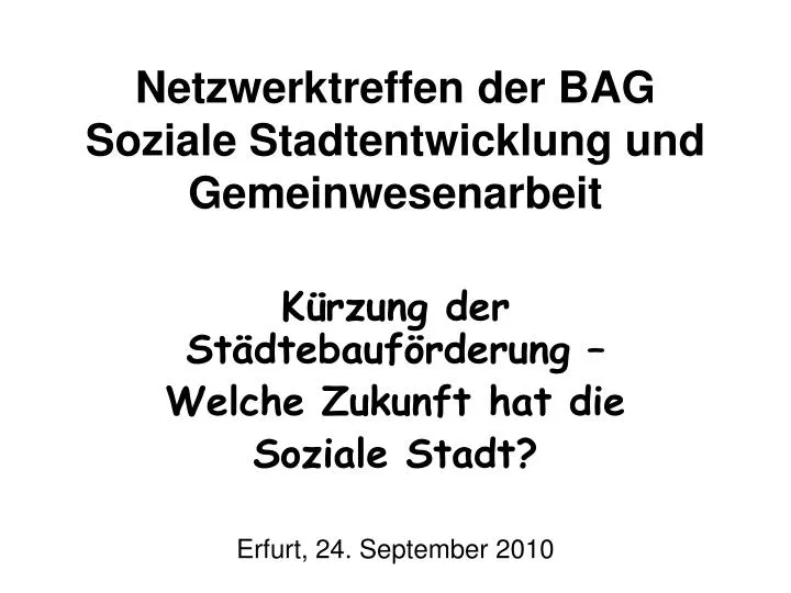 netzwerktreffen der bag soziale stadtentwicklung und gemeinwesenarbeit