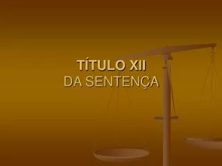 t tulo xii da senten a