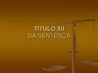t tulo xii da senten a
