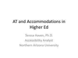 AT and Accommodations in Higher Ed