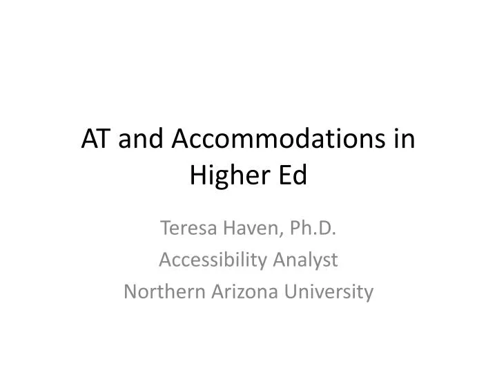 at and accommodations in higher ed