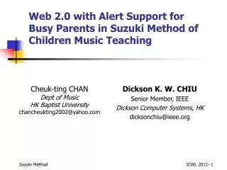 Web 2.0 with Alert Support for Busy Parents in Suzuki Method of Children Music Teaching