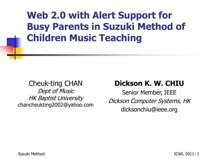 web 2 0 with alert support for busy parents in suzuki method of children music teaching