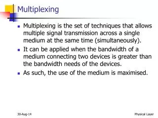 Multiplexing