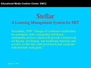 Stellar A Learning Management System for MIT