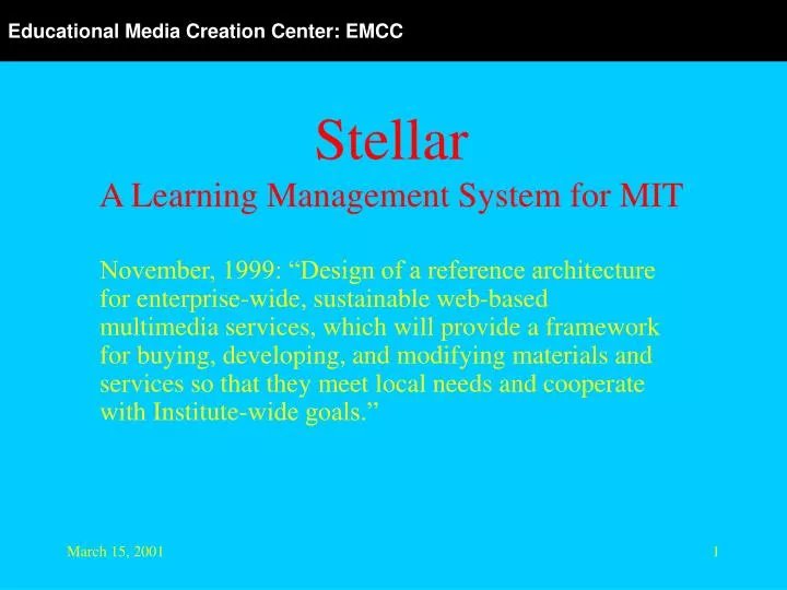 stellar a learning management system for mit