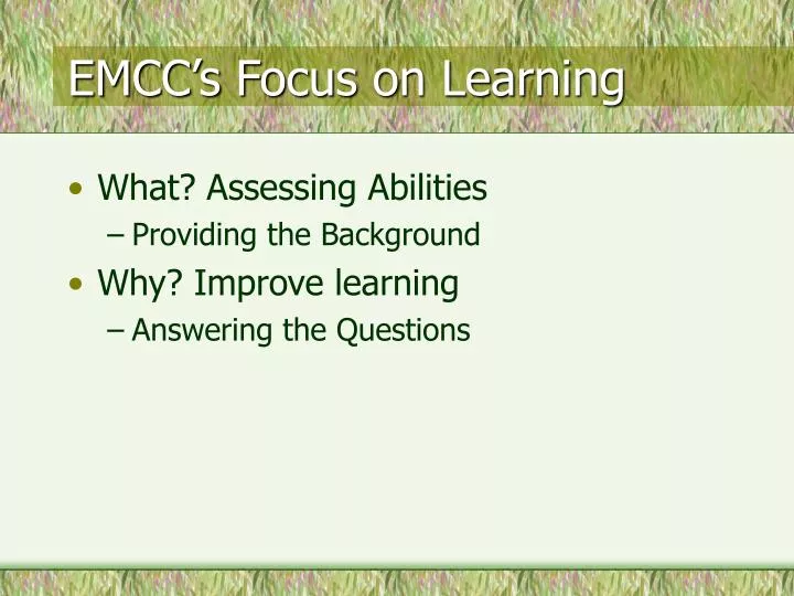 emcc s focus on learning