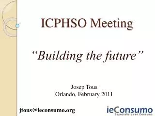 ICPHSO Meeting