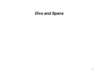 Divs and Spans