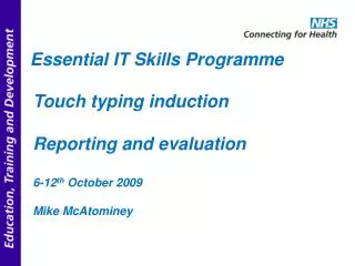 Essential IT Skills Programme