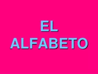 el alfabeto