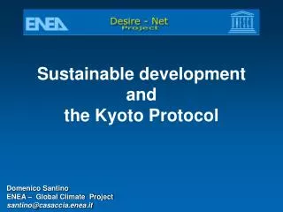 Sustainable development and the Kyoto Protocol