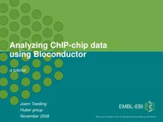 Analyzing ChIP-chip data using Bioconductor a tutorial