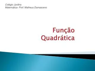 fun o quadr tica