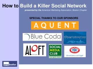 How to Build a Killer Social Network