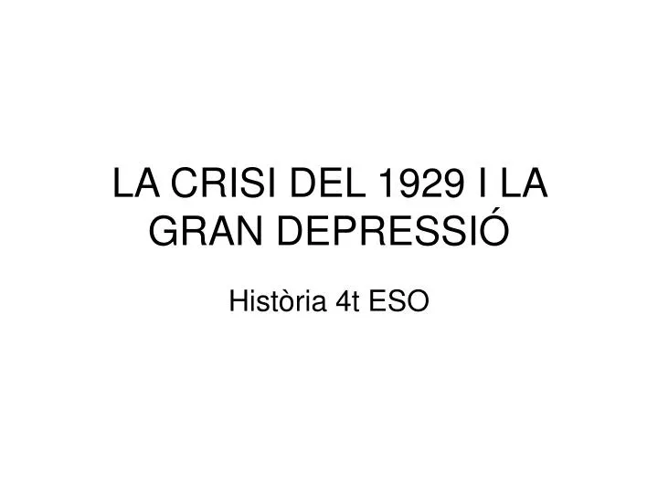 la crisi del 1929 i la gran depressi