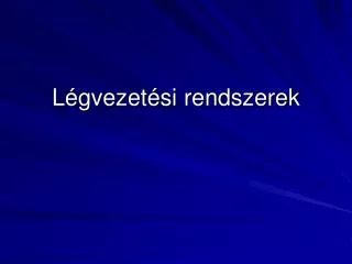 l gvezet si rendszerek