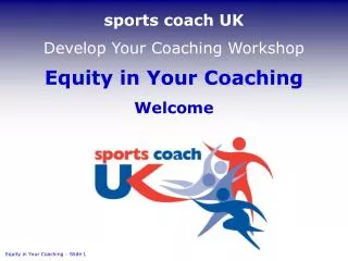 Equity in Your Coaching Welcome