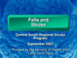 Falls and Stroke