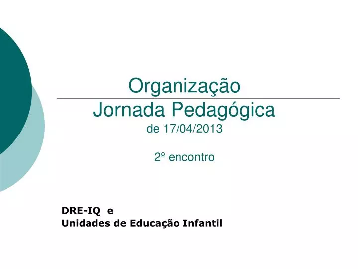 organiza o jornada pedag gica de 17 04 2013 2 encontro