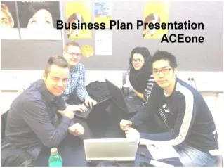 Business Plan Presentation ACEone