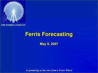 Ferris Forecasting